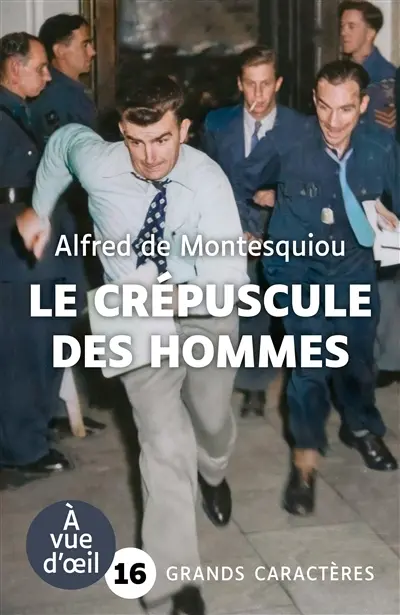 Le crépuscule des hommes