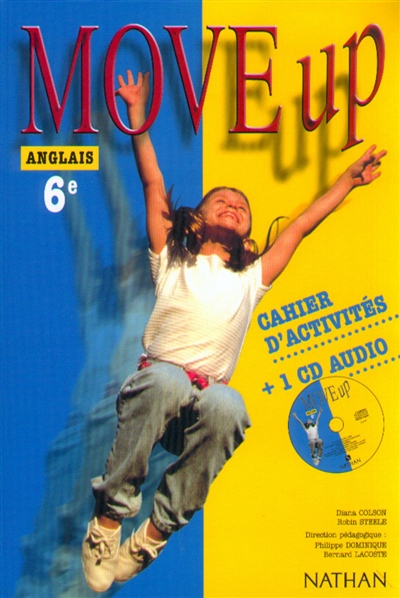 Move up, anglais 6e : cahier d'activités