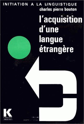 L'Acquisition d'une langue étrangère