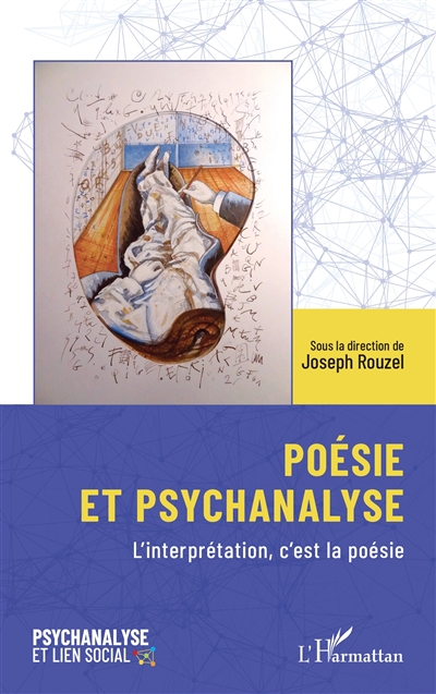 Poésie et psychanalyse : l'interprétation, c'est la poésie