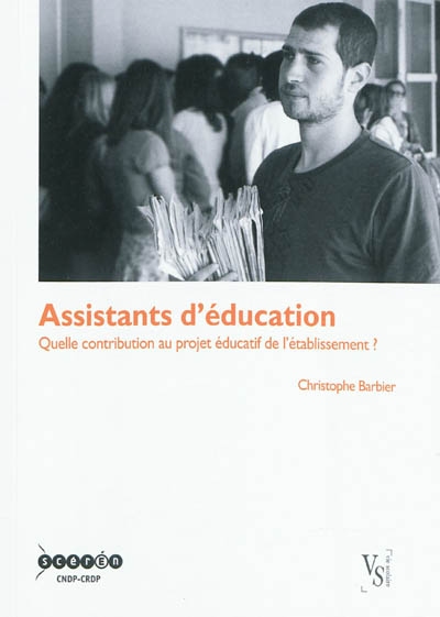 Assistants d'éducation : quelle contribution au projet éducatif de l'établissement ?