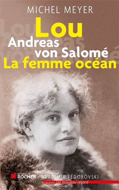 Lou Andreas von Salomé, la femme océan