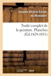 Traité complet de la peinture. Planches (Ed.1829-1851)