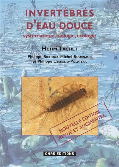 Invertébrés d'eau douce : systématique, biologie, écologie