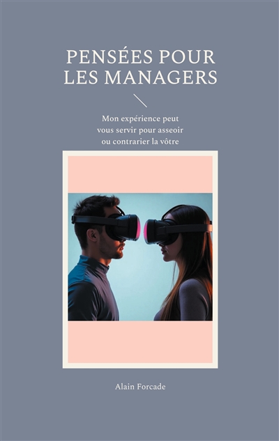 Pensées pour les managers :...