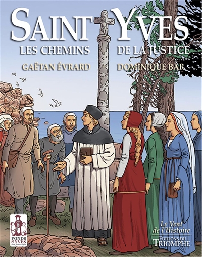 Saint Yves : les chemins de la justice