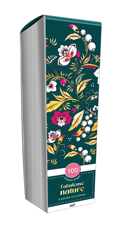 Fabuleuse nature : 100 marque-pages à peindre ou à colorier