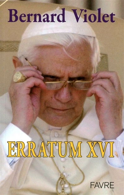 Erratum XVI : Benoît XVI