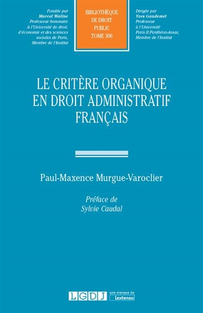 le critère organique en droit administratif français
