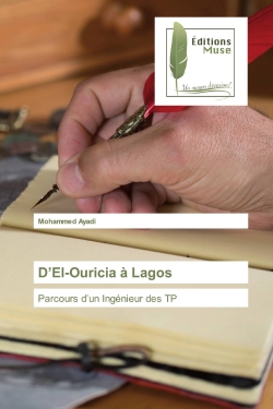 D'el-Ouricia A Lagos : Parcours d'un Ingenieur des TP