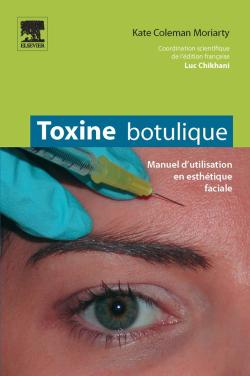 Toxine botulique : manuel d'utilisation en esthétique faciale