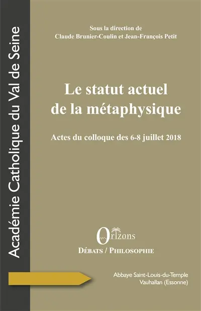 Le statut actuel de la métaphysique