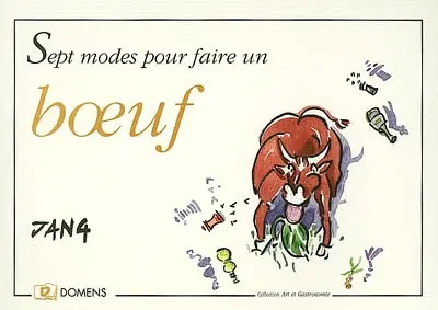 Sept modes pour faire un boeuf