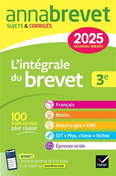 L'intégrale du brevet 3e : nouveau brevet 2025