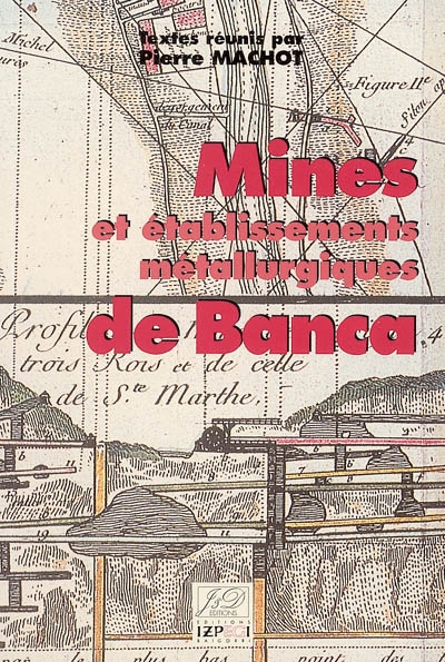 Mines et établissements métallurgiques de Banca
