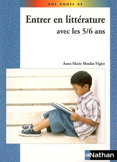 Entrer en littérature avec les 5/6 ans