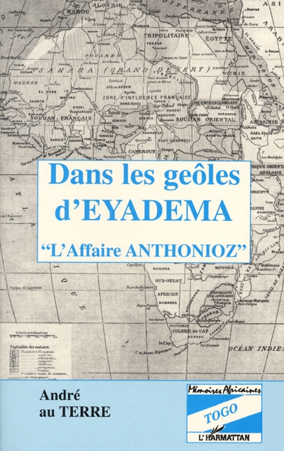 Dans les geôles d'Eyadéma : l'affaire Anthonioz
