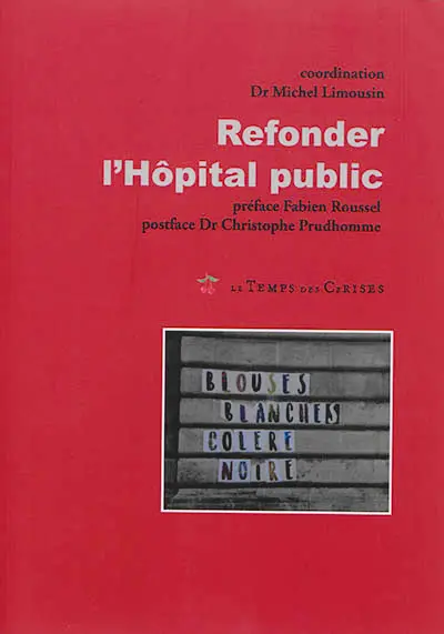 Refonder l'hôpital public