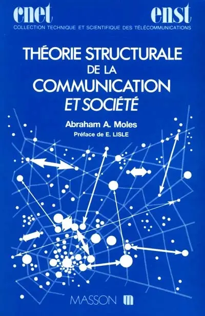 Théorie structurale de la communication et société