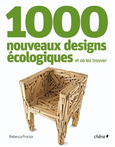1.000 nouveaux designs écologiques et où les trouver