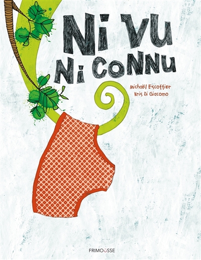 Ni vu ni connu