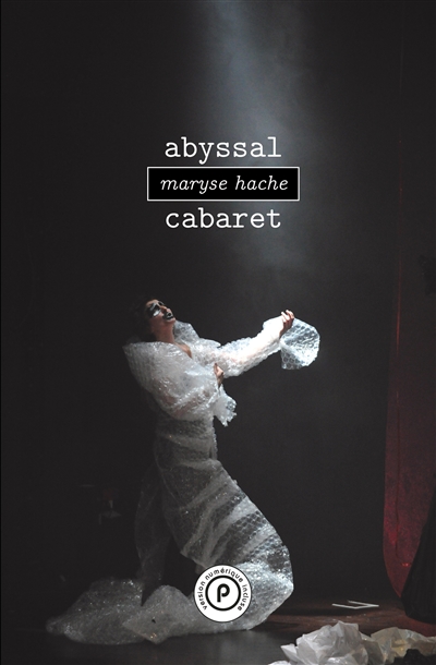 Abyssal cabaret