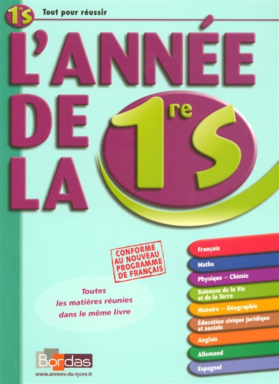 L'année de la 1re S : comprendre, réviser, s'entraîner