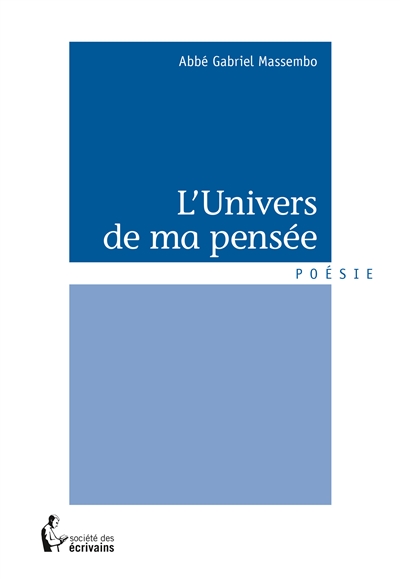 L'univers de ma pensée