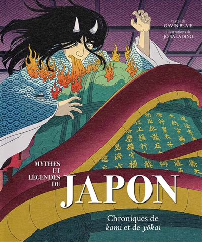 Mythes et légendes du Japon. Chroniques de kami et de yokai