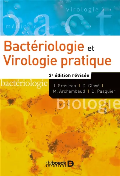 Bactériologie et virologie pratique
