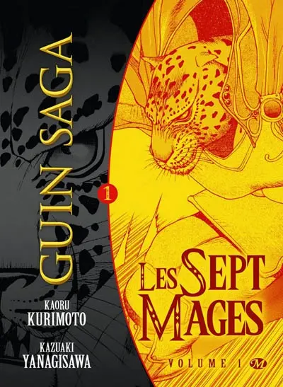 Guin saga : les sept mages. Vol. 1