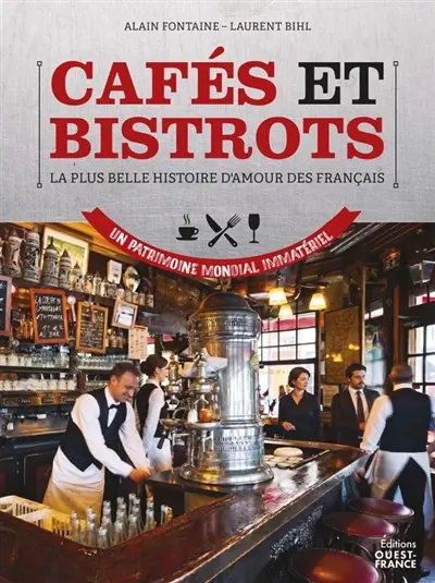 Cafés et bistrots : une passion française
