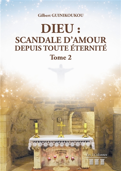 Dieu : Scandale d'Amour...