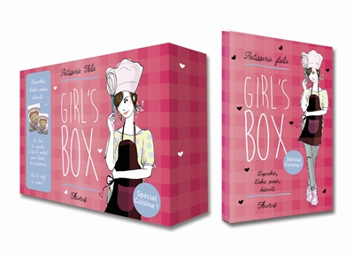 Pâtisserie folie : girl's box : spécial cuisine !