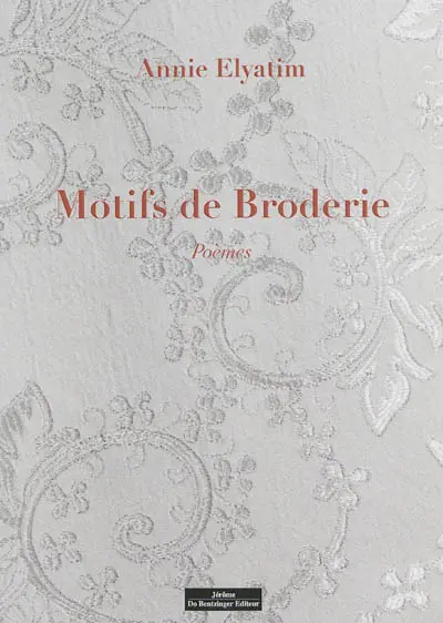 Motifs de broderie : poèmes