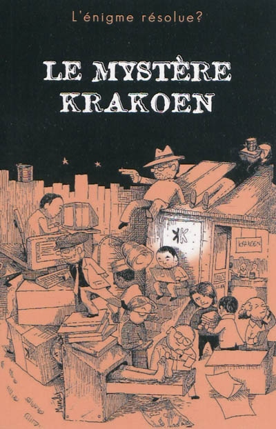 Le mystère Krakoen : l'énigme résolue