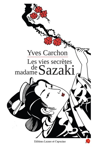 Les vies secrètes de madame Sazaki