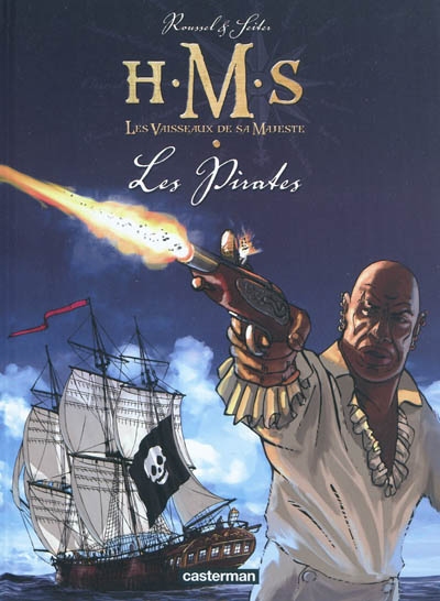HMS : His Majesty's Ship. Vol. 5. Les pirates