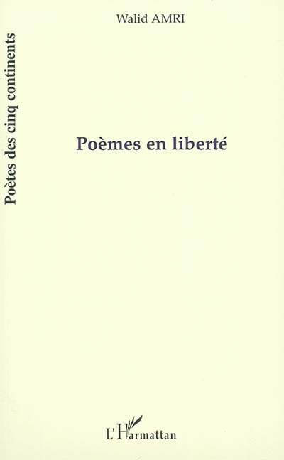 Poèmes en liberté