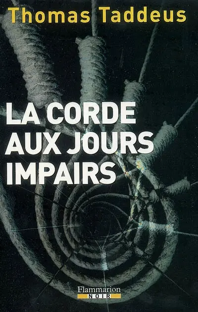 La corde aux jours impairs