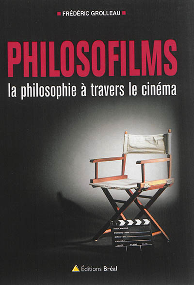 Philosofilms : la philosophie à travers le cinéma ou 10 ans d'analyse de films en classe préparatoire à l'enseignement supérieur