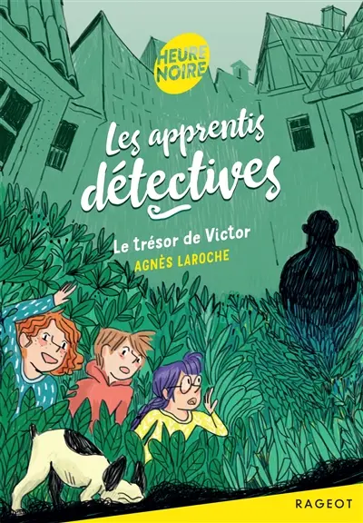 Les apprentis détectives. Le trésor de Victor
