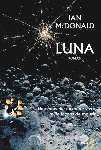 Luna. Vol. 1. Nouvelle lune