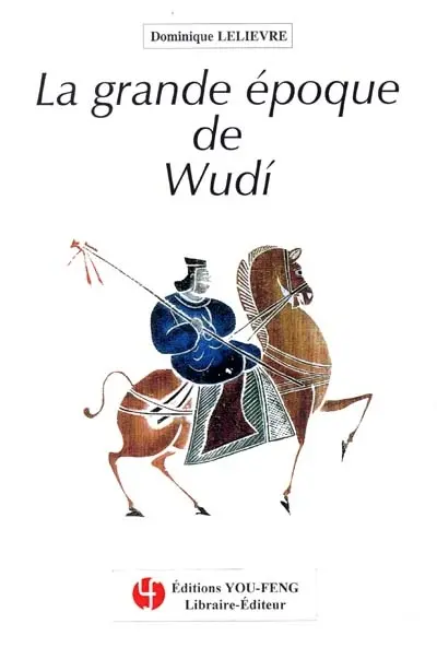 La grande époque de Wudi : une Chine en évolution (IIe-Ier av. J.-C.)