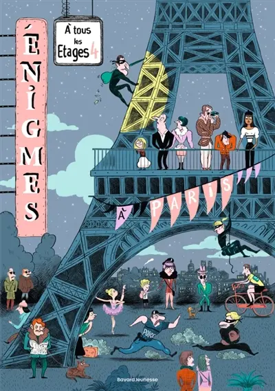 Enigmes à tous les étages. Vol. 4. A Paris