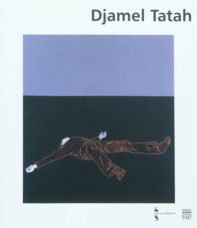 Djamel Tatah : exposition, domaine national de Chambord, 15 mai-18 septembre 2011