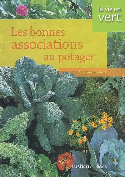 Les bonnes associations au potager