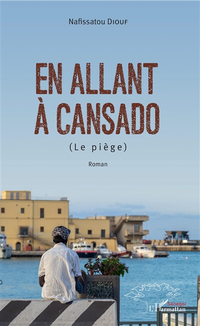 En allant a Cansado : le piège