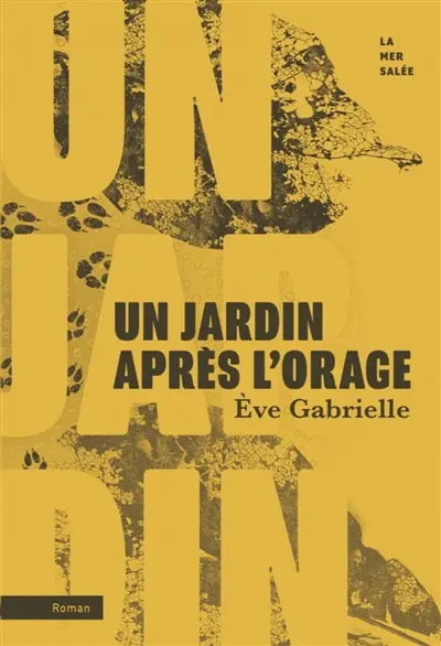 Un jardin après l'orage