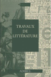 Travaux de littérature, n° 23. Les écrivains français et le monde arabe